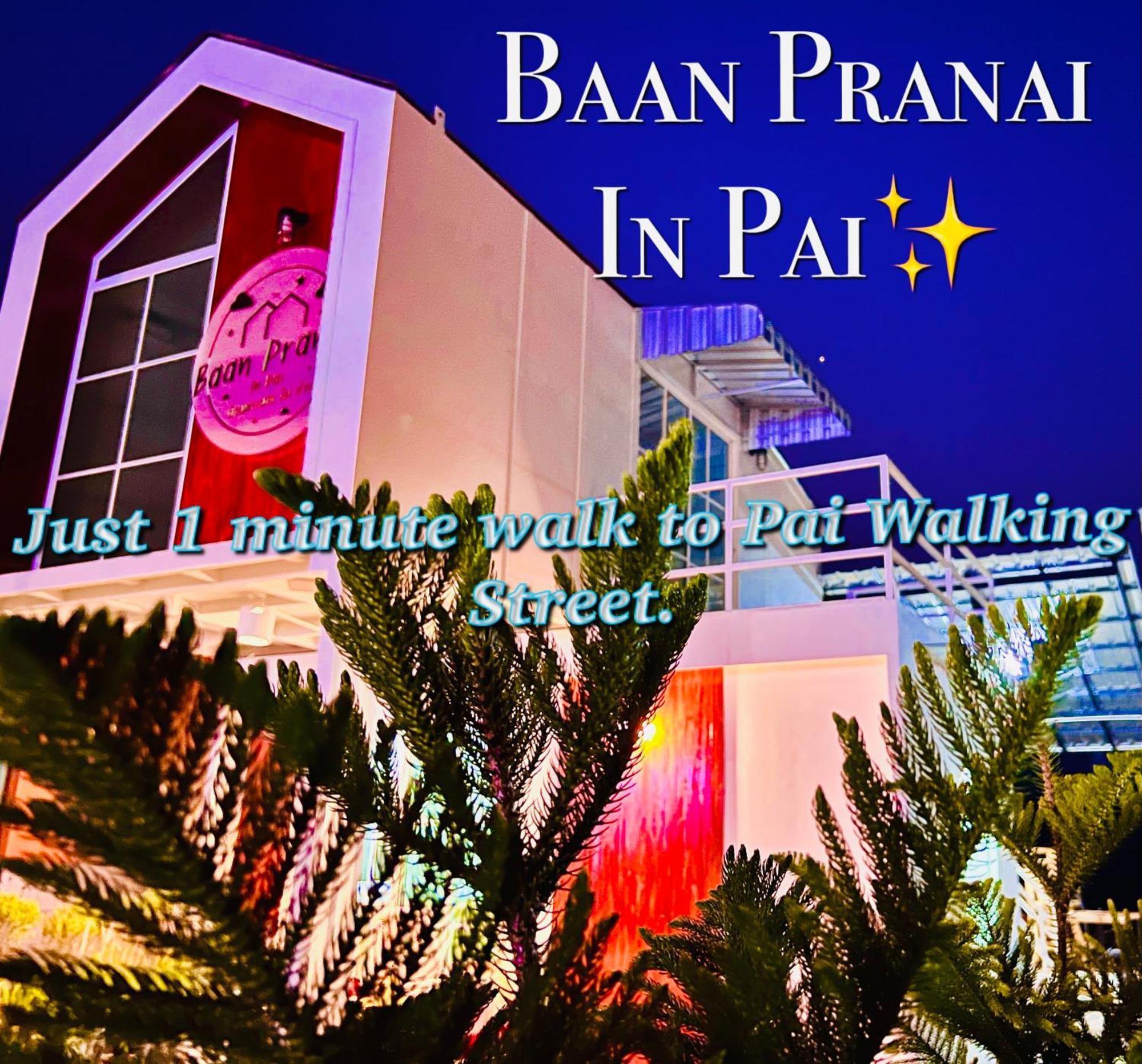 Baan Pranai In Pai Hotel Exterior foto